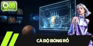 Cá Độ Bóng Rổ Trực Tuyến - Tham Gia Để Có Cơ Hội Thắng Lớn