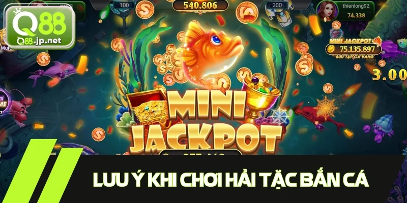 Vài lưu ý cần quan tâm khi tham gia game