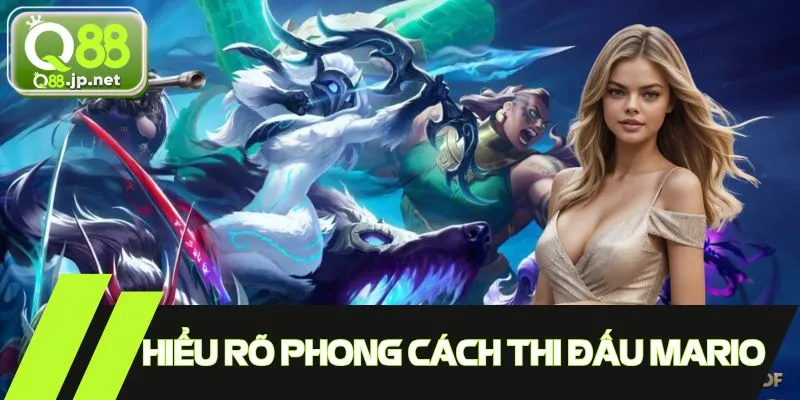 Phong cách thi đấu được hội game thủ kính phục