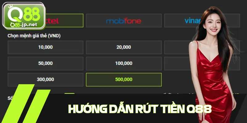 Hướng dẫn cách rút tiền Q88