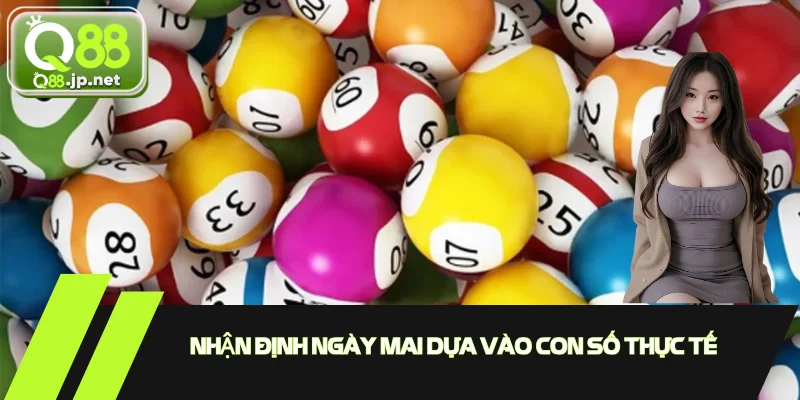 Nhận định Xổ số Đà Lạt ngày mai dựa vào con số thực tế